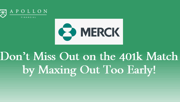 Reminder for Merck professionals about 401k contribution timing to avoid missing out on company match