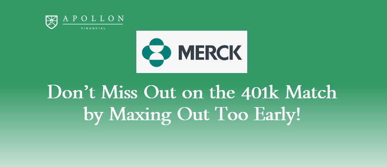 Reminder for Merck professionals about 401k contribution timing to avoid missing out on company match